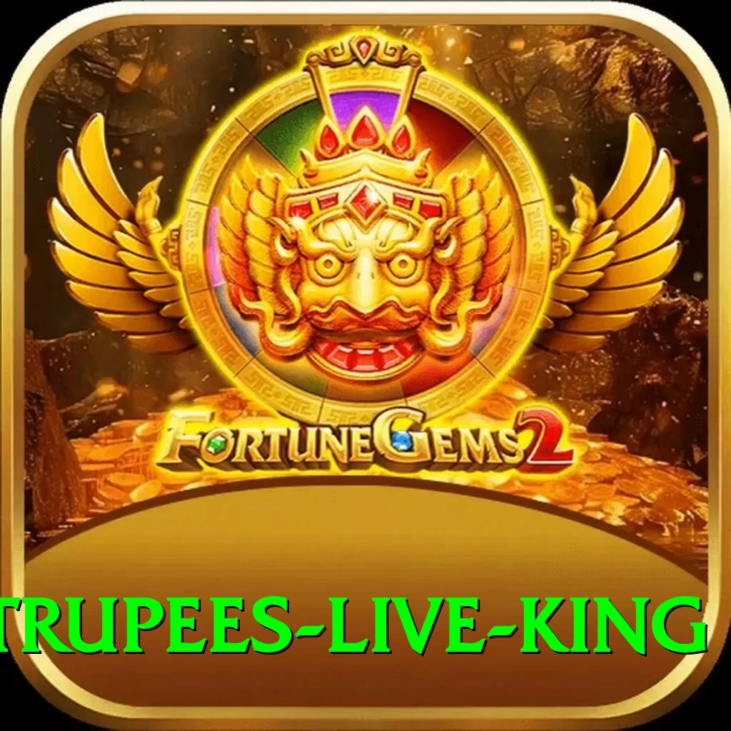 Betrupees Live King - 2